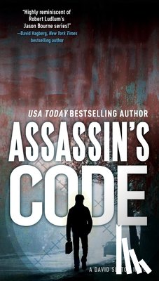 Larsen, Ward - Assassin's Code: A David Slaton Novel