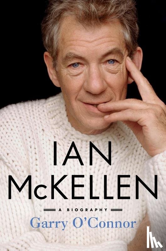 O'Connor, Garry - Ian McKellen