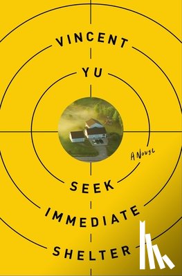 Yu, Vincent - Seek Immediate Shelter