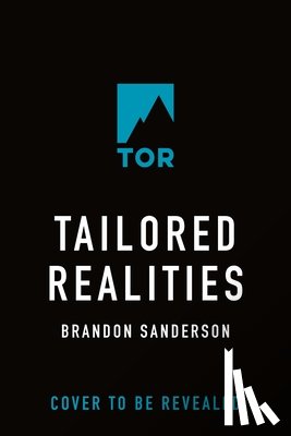 Sanderson, Brandon - Tailored Realities