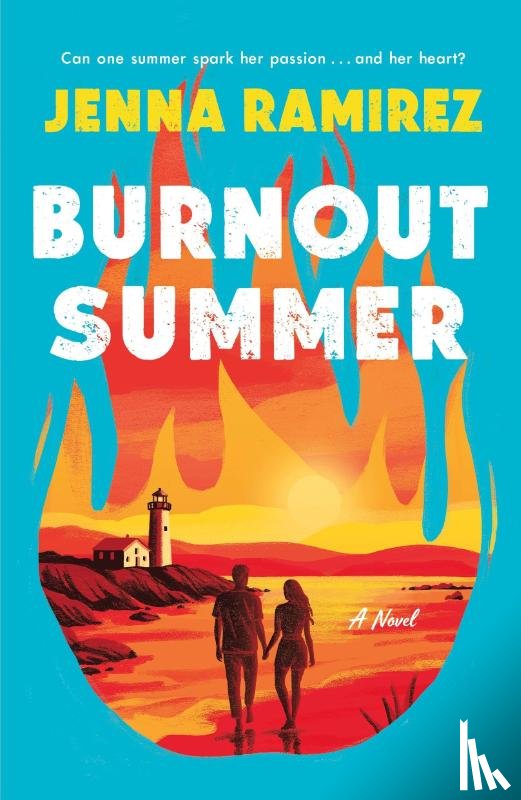 Ramirez, Jenna - Burnout Summer