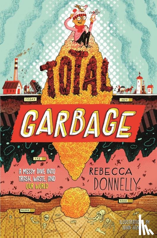 Donnelly, Rebecca - Total Garbage