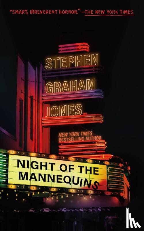 Jones, Stephen Graham - Night of the Mannequins