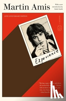 Amis, Martin - Experience: A Memoir (25th Anniversary Edition)