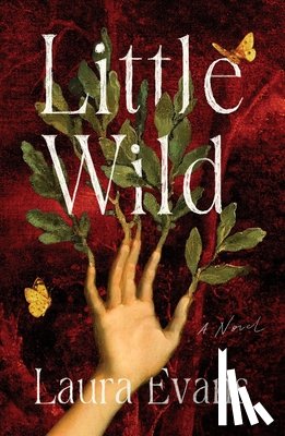 Evans, Laura - Little Wild