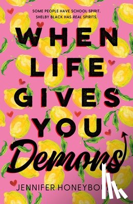 Honeybourn, Jennifer - When Life Gives You Demons