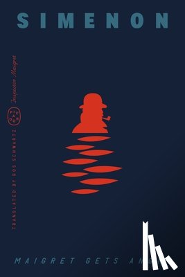 Simenon, Georges - Maigret Gets Angry (Inspector Maigret)