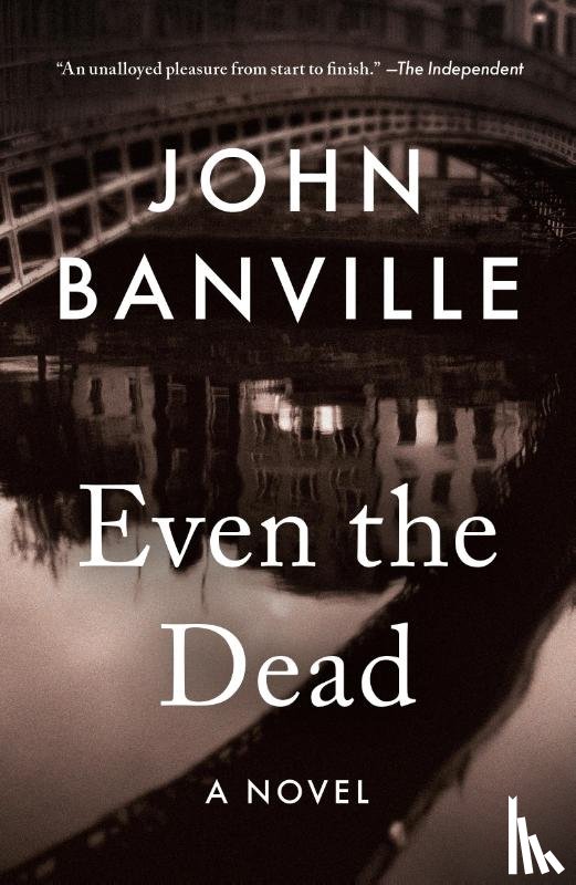 Banville, John, Black, Benjamin - Even the Dead