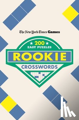 New York Times - New York Times Games Rookie Crosswords: 200 Easy Puzzles