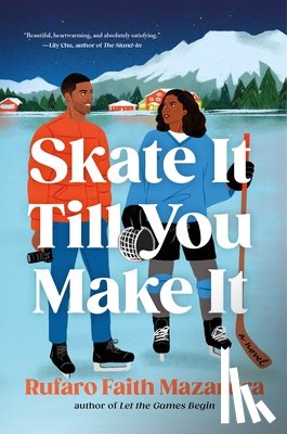 Mazarura, Rufaro Faith - Skate It Till You Make It