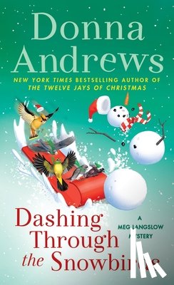 Andrews, Donna - Dashing Through the Snowbirds: A Meg Langslow Mystery