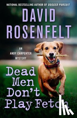 Rosenfelt, David - An Dead Men Don't Play Fetch