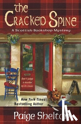 Shelton, Paige - The Cracked Spine: A Scottish Bookshop Mystery