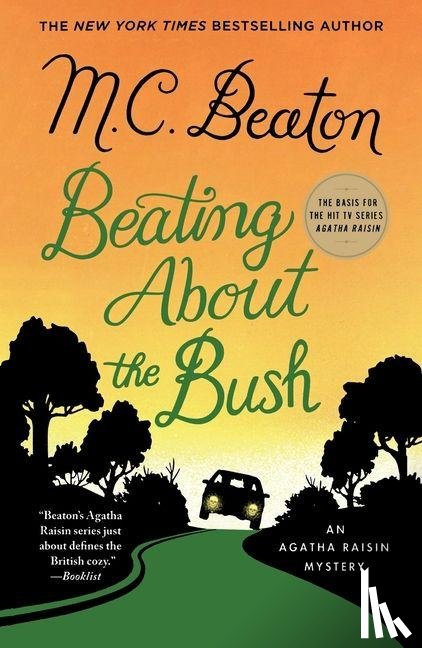 Beaton, M. C. - Beating About the Bush