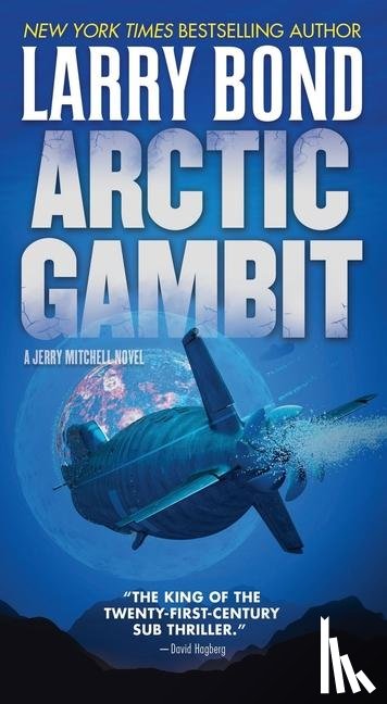 Bond, Larry - Arctic Gambit