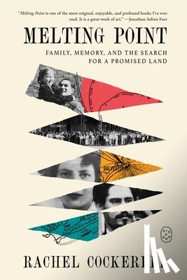 Cockerell, Rachel - Melting Point: Family, Memory, and the Search for a Promised Land