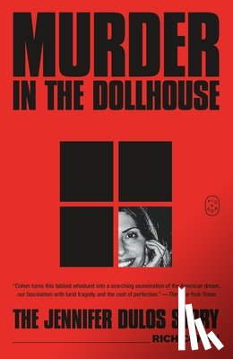 Cohen, Rich - Murder in the Dollhouse