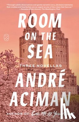 Aciman, Andre - Room on the Sea