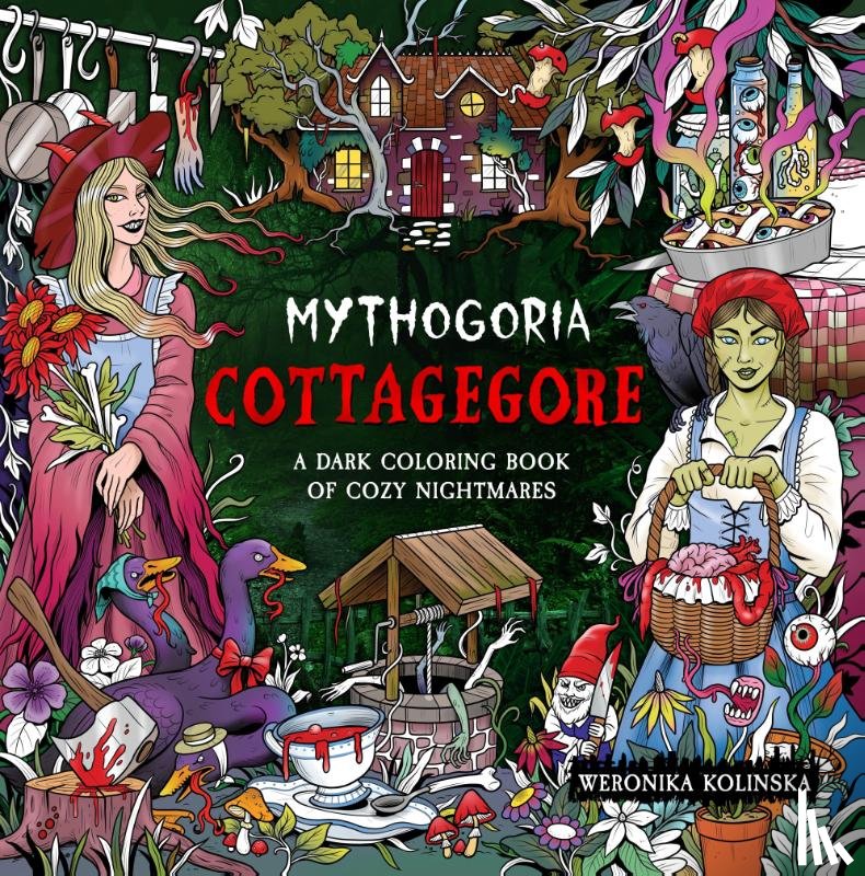 Kolinska, Weronika - Mythogoria: Cottagegore