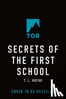 Huchu, T. L. - Secrets of the First School