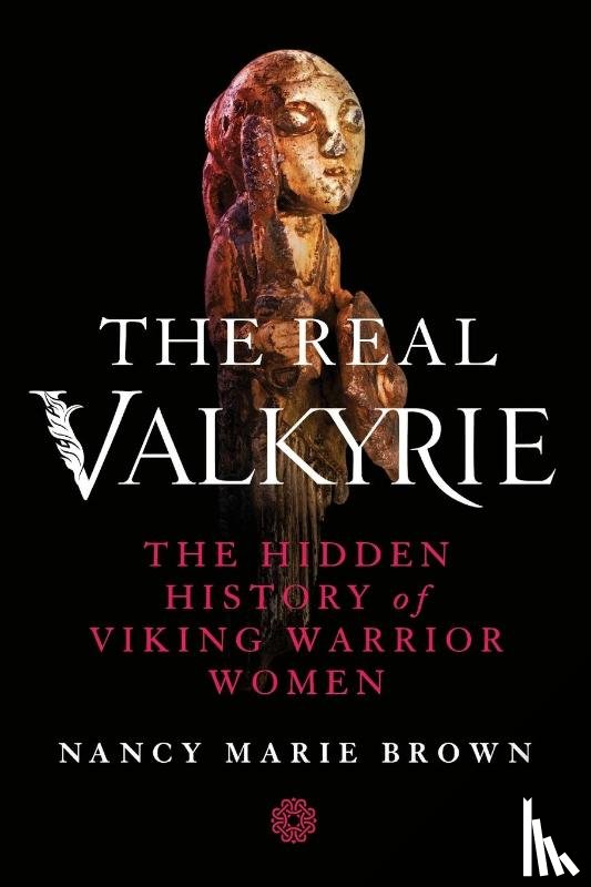 Brown, Nancy Marie - The Real Valkyrie