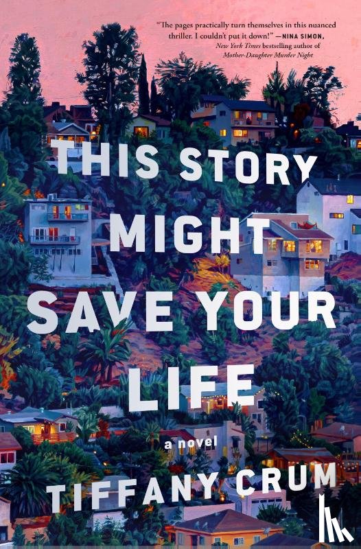 Crum, Tiffany - This Story Might Save Your Life