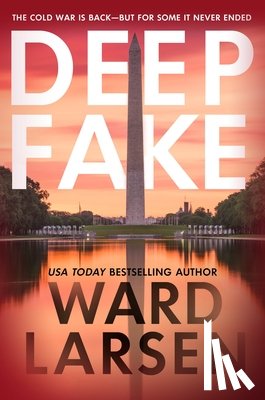 Larsen, Ward - Deep Fake: A Thriller