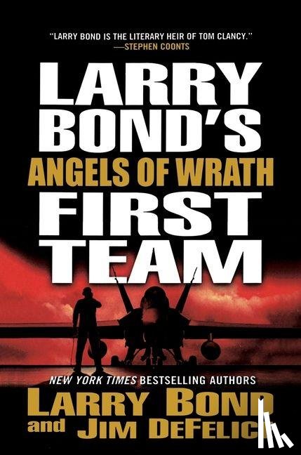 Bond, Larry - Larry Bond's First Team