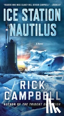 Campbell, Rick - Ice Station Nautilus