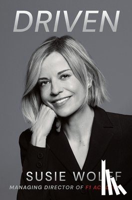 Wolff, Susie - Driven