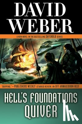 Weber, David - Hell's Foundations Quiver: A Novel in the Safehold Series (#8)