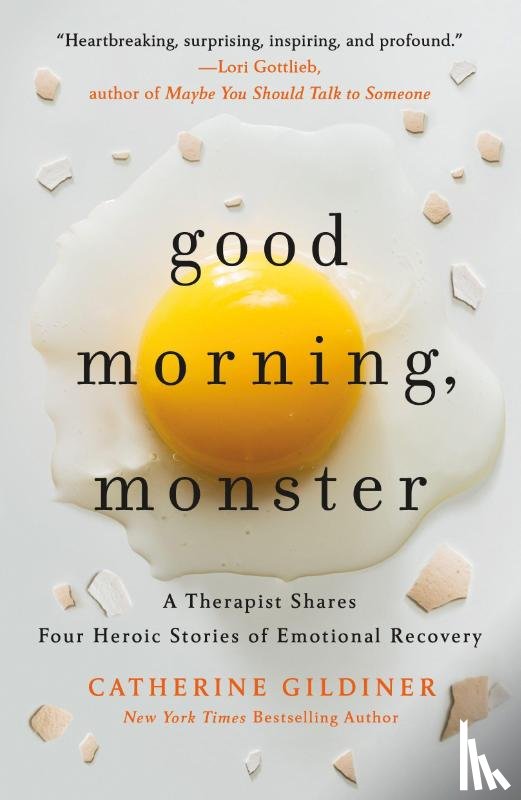 Gildiner, Catherine - Good Morning, Monster