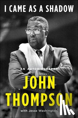 Thompson, John - I Came As a Shadow