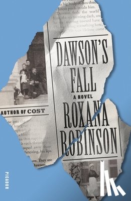 Robinson, Roxana - Dawson's Fall