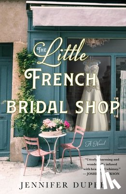Dupee, Jennifer - The Little French Bridal Shop