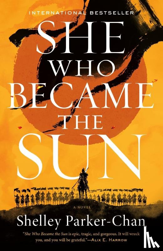 Parker-Chan, Shelley - She Who Became the Sun