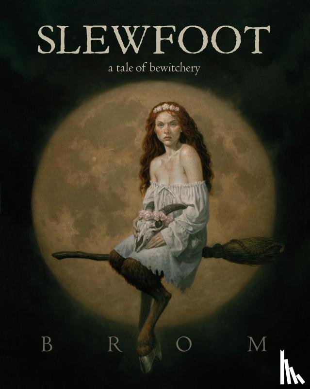Brom - Slewfoot