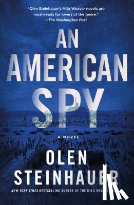 Steinhauer, Olen - An American Spy