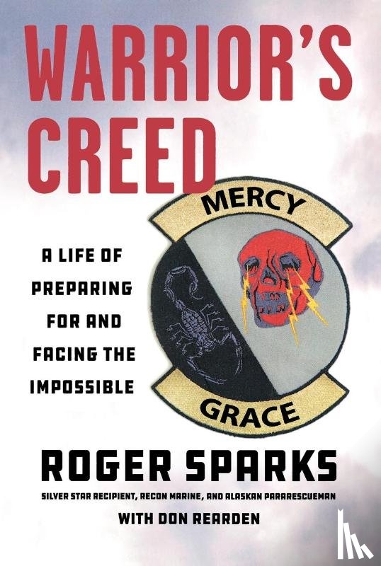 Sparks, Roger, Rearden, Don - Warrior's Creed