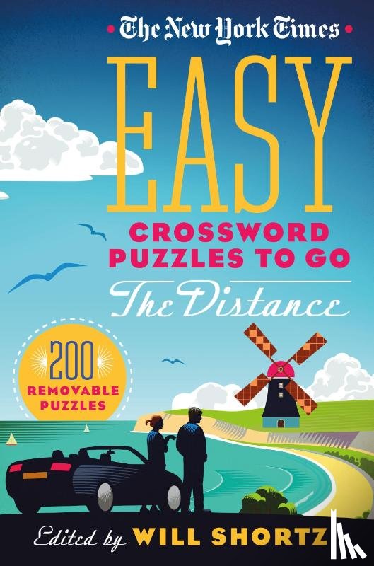 Shortz, Will - The New York Times Easy Crossword Puzzles to Go the Distance