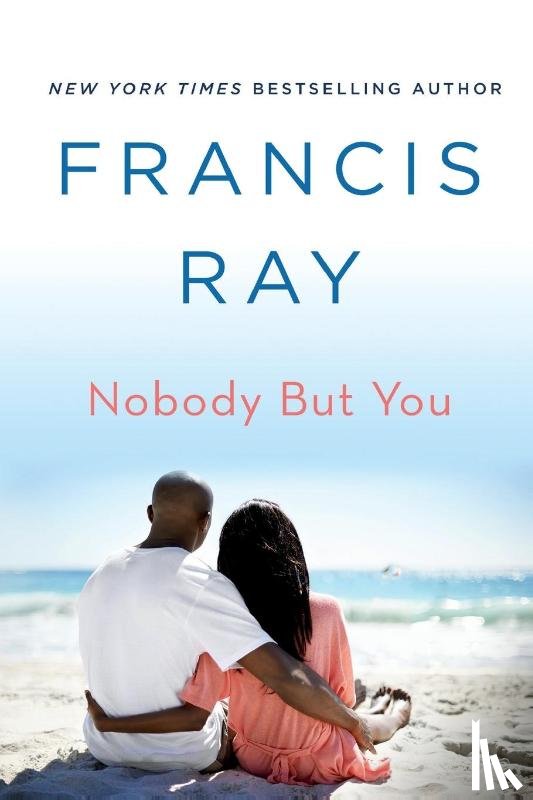Ray, Francis - Nobody But You