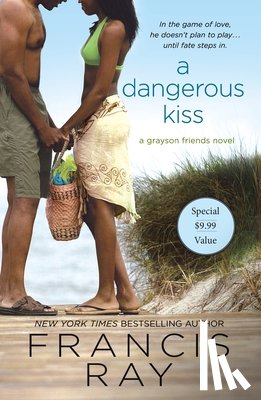 Ray, Francis - A Dangerous Kiss
