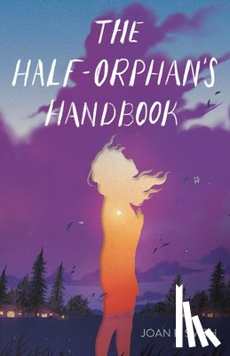 Smith, Joan F. - The Half-Orphan's Handbook