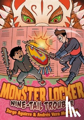 Aguirre, Jorge - Monster Locker: Nine-Tail Trouble