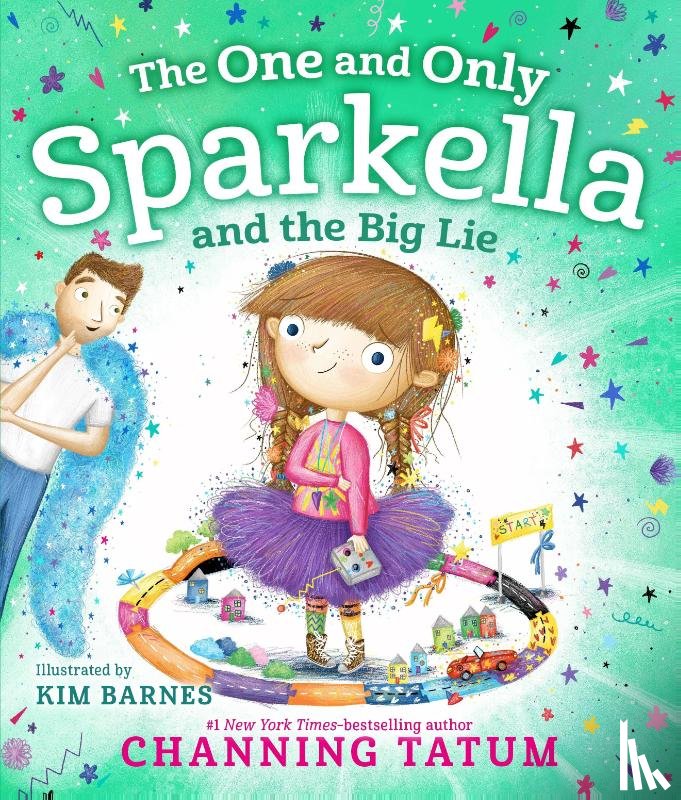 Tatum, Channing - The One and Only Sparkella and the Big Lie