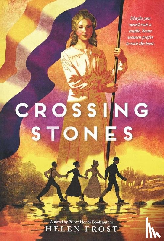Frost, Helen - Crossing Stones
