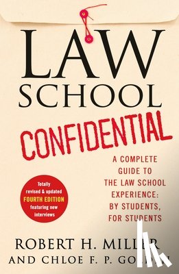Miller, Robert H., Golden, Chloe F. P. - Law School Confidential