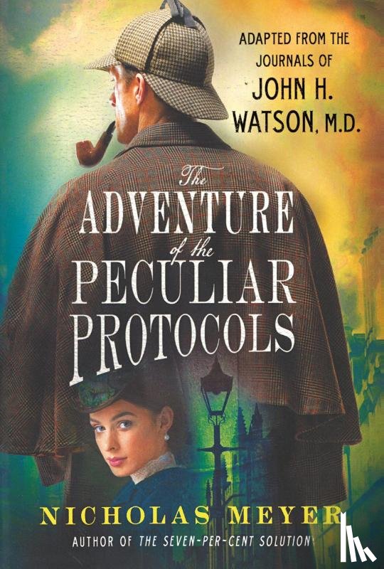 Meyer, Nicholas - The Adventure of the Peculiar Protocols