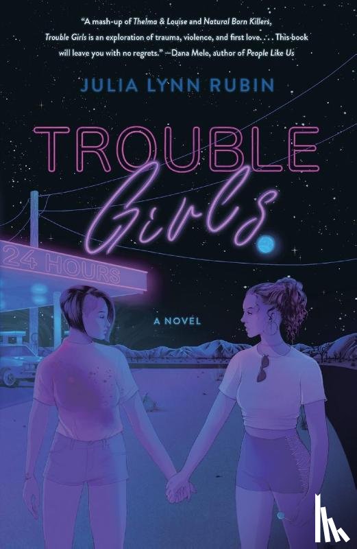 Rubin, Julia Lynn - Trouble Girls