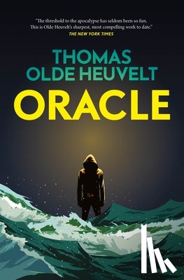 Olde Heuvelt, Thomas - Oracle